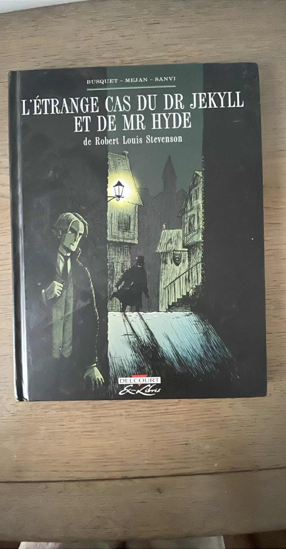 Bande Dessinée : L'Étrange Cas du Dr Jekyll et de Mr Hyde - Édition Delcourt